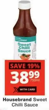 Checkers Housebrand Sweet Chilli Sauce offer