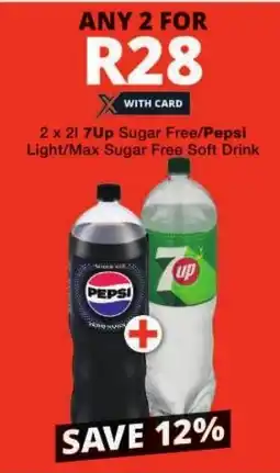 Checkers 7Up Sugar Free/ Pepsi Light/ Max Sugar Free Soft Drink offer