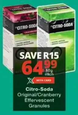 Checkers Citro-Soda Original/ Cranberry Effervescent Granules offer