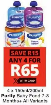 Checkers Purity Baby Food 7-8 Months+ All Variants offer