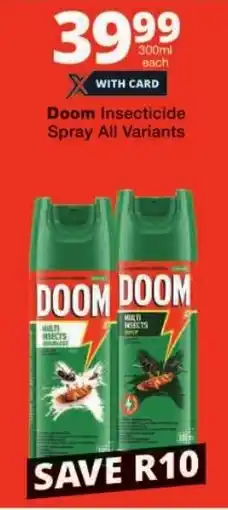 Checkers Doom Insecticide Spray All Variants offer