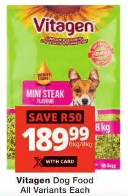 Checkers Vitagen Dog Food All Variants offer