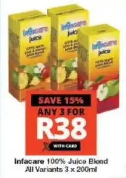 Checkers Infacare 100% Juice Blend All Variants offer
