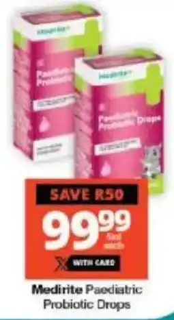 Checkers Medirite Paediatric Probiotic Drops offer