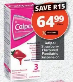 MediRite Calpol Strawberry Flavoured Paediatric Suspension offer