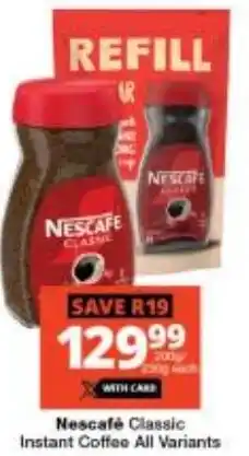 Nescafé Classic Instant Coffee All Variants