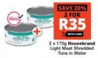 Housebrand Light Meat Shredded Tuna in Water