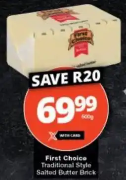 Checkers First Choice Traditional Style Salted Butter Brick offer