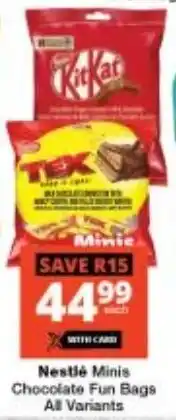 Checkers Nestlé Minis Chocolate Fun Bags All Variants offer