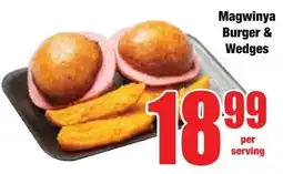 Boxer Superstores Magwinya Burger & Wedges offer