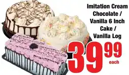 Boxer Superstores Imitation Cream Chocolate/ Vanilla 6 Inch Cake/ Vanilla Log offer