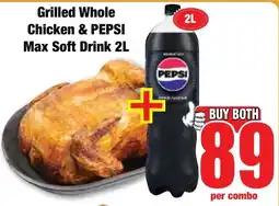 Boxer Superstores Grilled Whole Chicken & PEPSI Max Soft Drink offer