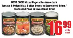 Boxer Superstores BEST COOK Mixed Vegetables Assorted/ Tomato & Onion Mix/ Butter Beans in Sweetened Brine/ Processed Peas In Sweetened Brine offer