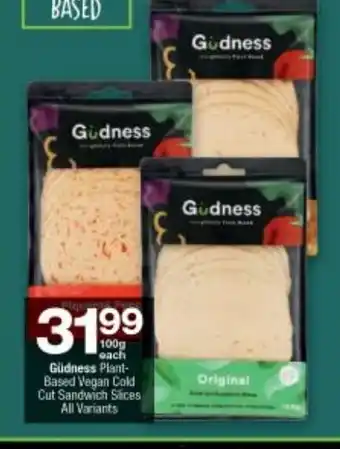 Checkers Gudness Plant-Based Vegan Cold Cut Sandwich Slices All Variants 100g each offer