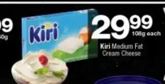 Checkers Kiri Medium Fat Cream Cheese 108g each offer