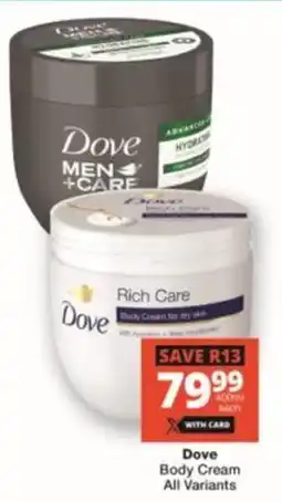 Checkers Hyper Dove Body Cream All Variants offer