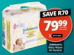 Checkers Hyper Johnson's Baby Wipes All Variants offer
