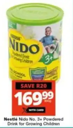 Checkers Hyper Nestlé Nido No. 3+ Powdered Drink for Growing Children offer