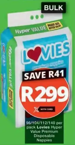 Checkers Hyper Lovies Hyper Value Premium Disposable Nappies offer