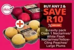 Checkers Hyper Class 1 Nectarines/ White Flesh Nectarines/ Yellow-Cling Peaches/ Large Plums offer