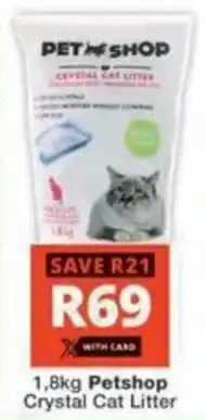 Checkers Hyper Petshop Crystal Cat Litter offer