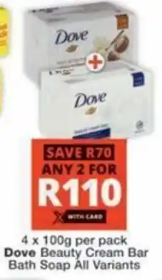 Checkers Hyper Dove Beauty Cream Bar Bath Soap All Variants offer