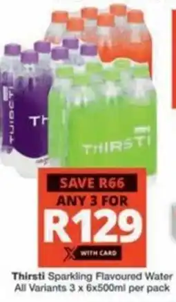 Checkers Hyper Thirsti Sparkling Flavoured Water All Variants offer