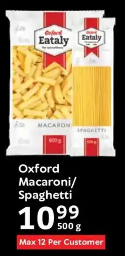 Oxford Freshmarket Oxford Macaroni/ Spaghetti offer