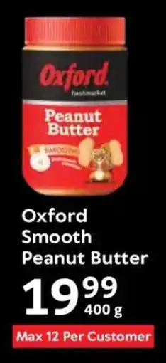 Oxford Freshmarket Oxford Smooth Peanut Butter offer