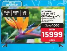 Makro SKYWORTH 216 cm 85" QLED Google TV offer