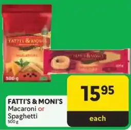 Makro FATTI'S & MONI'S Macaroni or Spaghetti offer
