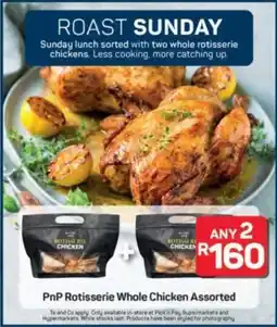 Pick n Pay Hypermarket PnP Rotisserie Whole Chicken Assorted offer