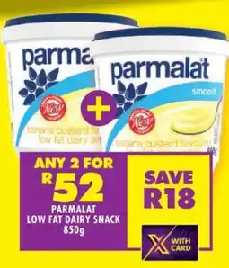 Shoprite PARMALAT LOW FAT DAIRY SNACK 850g offer