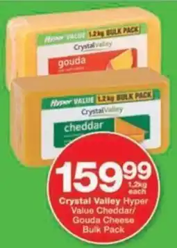 Checkers Hyper Crystal Valley Hyper Value Cheddar/ Gouda Cheese Bulk Pack offer