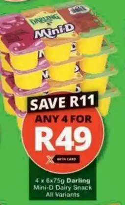 Checkers Hyper Darling Mini-D Dairy Snack All Variants offer