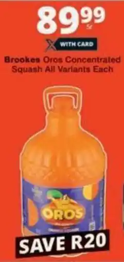 Checkers Hyper Brookes Oros Concentrated Squash All Variants offer