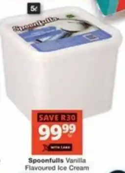 Checkers Hyper Spoonfulls Vanilla Flavoured Ice Cream offer