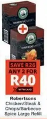 Checkers Hyper Robertsons Chicken/ Steak & Chops/ Barbecue Spice Large Refill offer