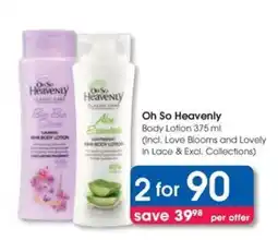 Clicks Oh So Heavenly Body Lotion offer