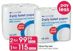 Clicks Clicks Pay Less 2-Ply Toilet Paper offer