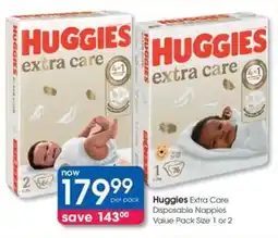 Clicks Huggies Extra Care Disposable Nappies Value Pack offer