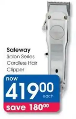 Clicks Safeway Salon Series Cordless Hair Clipper offer