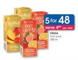 Clicks Clicks Fruit Juice offer