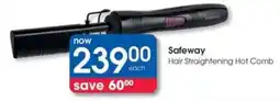 Clicks Safeway Hair Straightening Hot Comb offer