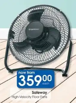 Clicks Safeway High-Velocity Floor Fans offer