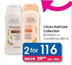 Clicks Clicks HairCare Collection Shampoo or Conditioner offer