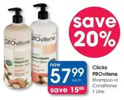 Clicks Clicks PROvitene Shampoo or Conditioner offer