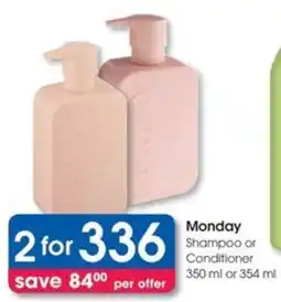 Clicks Monday Shampoo or Conditioner offer