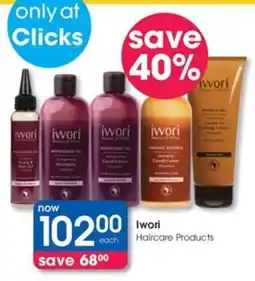 Clicks Iwori Haircare Products offer