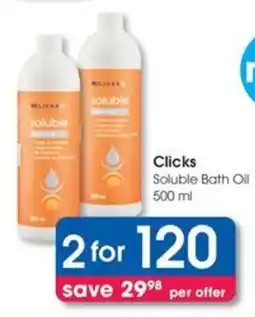 Clicks Clicks Soluble Bath Oil offer